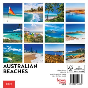 May include: A 2027 wall calendar titled AUSTRALIAN BEACHES featuring twelve distinct photographic panels of coastal landscapes, including surf beaches, colorful bathing boxes, tropical palms, and city skylines, with a barcode and FSC logo.