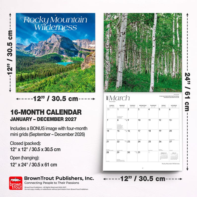 May include: A 16-month Rocky Mountain Wilderness calendar for 2027, measuring 12 inches by 12 inches closed and 12 inches by 24 inches open. It features mountain and forest photography, a March grid, and bonus mini grids for late 2026.