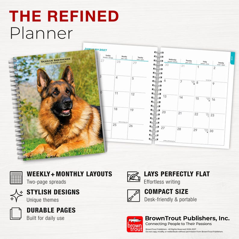 May include: A spiral-bound planner titled THE REFINED Planner featuring a German Shepherd dog on the cover. The open pages display a January 2027 monthly calendar grid. Text includes weekly and monthly layouts, durable pages, and BrownTrout Publishers.