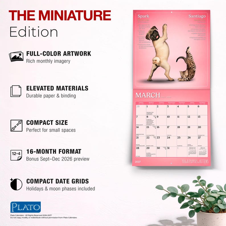 May include: A 2027 wall calendar titled THE MINIATURE Edition featuring a pink background with a pug and a kitten in yoga poses for the month of March. The calendar includes a 16-month format, compact date grids with holidays, and moon phases.