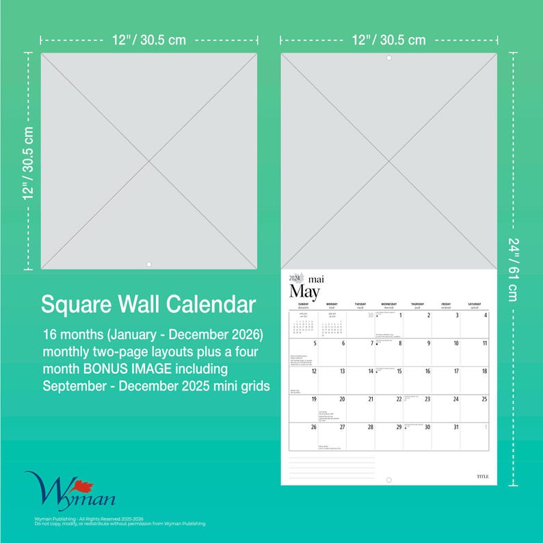 Puede incluir: Calendario de pared cuadrado, de 30,5 cm por 30,5 cm, con una altura de 61 cm. Presenta un dise&ntilde;o de 16 meses de enero de 2026 a diciembre de 2026, m&aacute;s minigr&aacute;ficos adicionales para septiembre-diciembre de 2025. Incluye el mes de mayo.