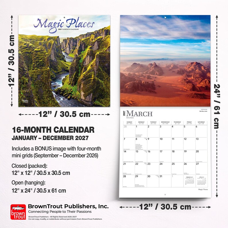May include: A 16-month wall calendar titled Magic Places for 2027, featuring landscape photography. Closed, it measures 12 inches by 12 inches; open, it measures 12 inches by 24 inches. The calendar includes a bonus image and mini grids.