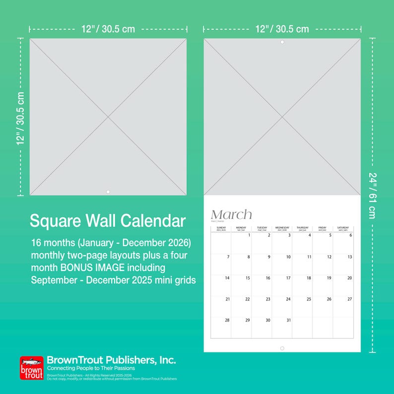 May include: Square wall calendar, 12 inches by 12 inches (30.5 cm x 30.5 cm) when closed, and 24 inches (61 cm) tall when open. Features a March calendar page and text that reads "Square Wall Calendar" and "16 months (January - December 2026)".