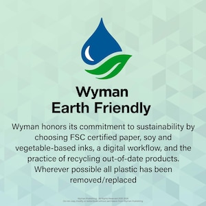 Peut inclure: Logo avec une goutte d'eau bleue et une feuille verte, avec le texte "Wyman Earth Friendly". Le texte d&eacute;crit l'engagement de Wyman envers la durabilit&eacute;, utilisant du papier FSC, des encres de soja, un flux de travail num&eacute;rique et le recyclage.