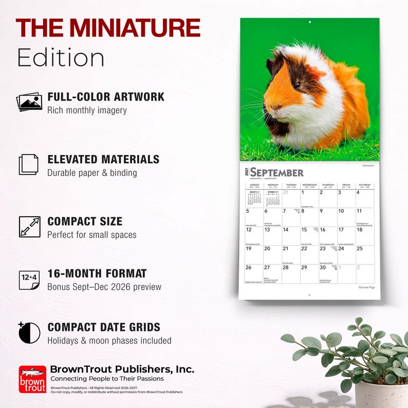 May include: A 2027 wall calendar titled THE MINIATURE Edition featuring a guinea pig on the cover. The calendar includes full-colour artwork, durable paper, a 16-month format from September 2026 to December 2027, and compact date grids with holidays and moon phases.