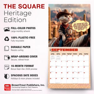 May include: A 2027 wall calendar titled The Square Heritage Edition featuring a cat dressed as a cowboy riding a horse in a desert. The calendar includes a September page with a grid, moon phases, and a speech bubble with text about Arabica bean plantations.