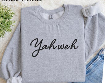 Embroidered Hebrew names of God Sweatshirt/Yahweh Christian Faith pullover/Scripture gift for him her/Religious Bible Verse Jesus Crewneck
