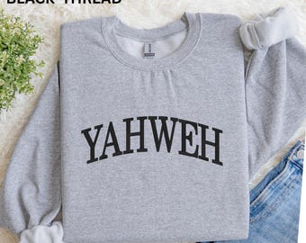 Embroidered Hebrew names of God Sweatshirt/Yahweh Christian Faith pullover/Scripture gift for him her/Religious Bible Verse Jesus Crewneck