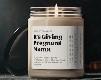 New Mom Gift, Pregnancy Gift, Expecting Mom, First Time Mama Gift, Funny Pregnancy Candle, Best Friend Pregnant, New Mom Gift, Soy Candle
