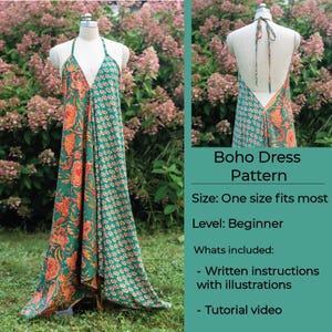May include: A sewing pattern for a boho dress with a halter neckline and a floral print. The pattern includes written instructions with illustrations and a tutorial video. One size fits most. Beginner level.