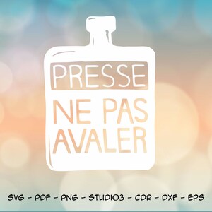 May include: White silhouette of a bottle with a label that reads "PRESSE NE PAS AVALER" on a blurred background of blue and orange.