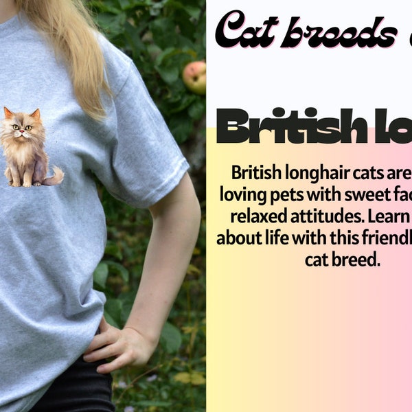 Cat breeds t-shirts No.006 British longhair - gift for cat lover - gift for cat owner - cat t-shirt