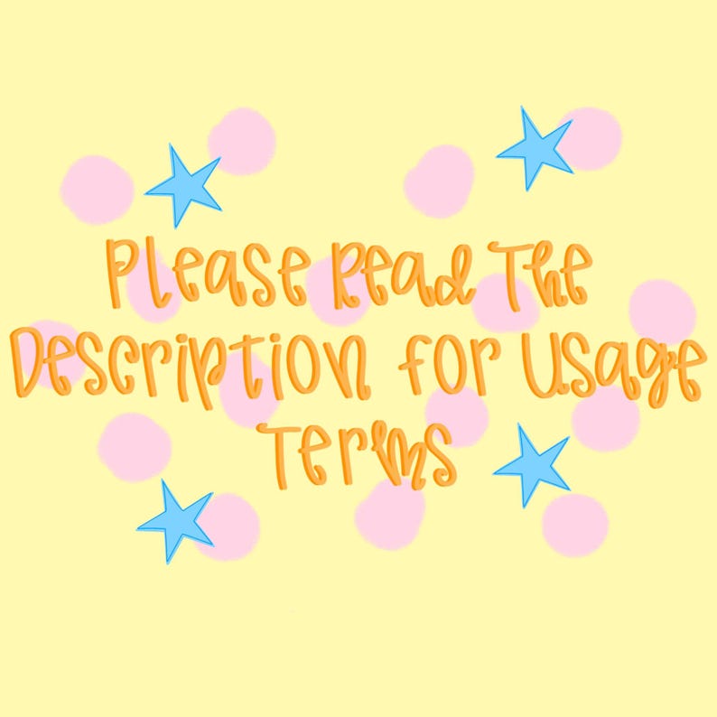May include: A yellow background with pink polka dots and blue star shapes. The text "Please Read The Description for Usage Terms" is written in orange script.