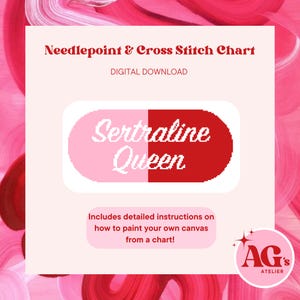 Sertraline Queen Needlepoint Chart Canvas, Zoloft Needlepoint Chart with instructions
