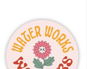 Water works sticker-speech therapy, funny sticker