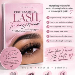 May include: A pink and white professional lash training manual with a close-up of an eye with lash extensions on the cover. The text includes Lash Charisma, The Ultimate Lash Training Manual, and lists topics like lash mapping, retention, and business tips.