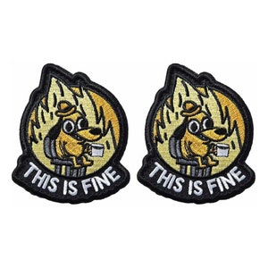 This Is Fine Dog Meme Embroidered Patch - 2pc 3 x 2.5 Inch Iron On or Sew On