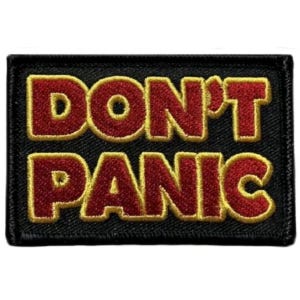 Don't Panic Embroidered Morale Patch - 3 x 2 Inch Hook Fastener Backing