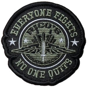 May include: Black and green embroidered patch with the text "Everyone Fights No One Quits" around a central image of a stylized aircraft with the text "R.I.C.O. 717" above it.