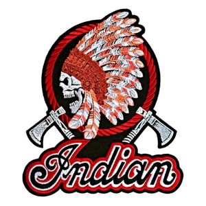 May include: Embroidered patch featuring a Native American headdress design with a skull, crossed tomahawks, and the word "Indian" in a stylized font. The patch uses red, orange, white, and black colors.