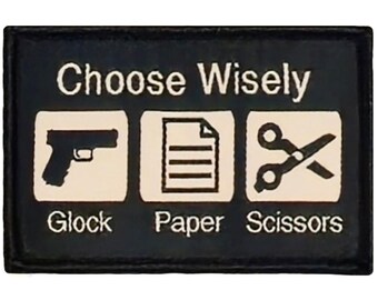 Choose Wisely Pistol Paper Scissors Morale Patch - Hook Fastener Backing 3" x 2" Sublimated