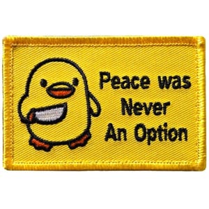 Peace Was Never An Option Chick Meme Embroidered Patch - 3 x 2 Inch Hook Fastener Backing