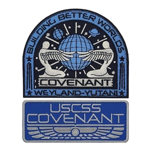 May include: Two embroidered patches, one with a black background and the other with a blue background. The black patch features a white globe with two figures holding it, surrounded by stars and the text "Building Better Worlds, Covenant, Weyland-Yutani". The blue patch features the text "USCSS Covenant" in white with a silver winged design.