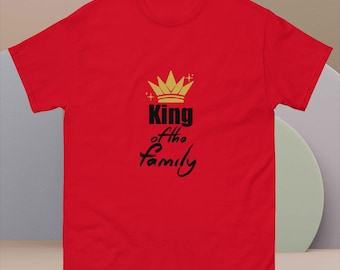King of the Family T-Shirt, Dad Gift, Men's Cotton Tee