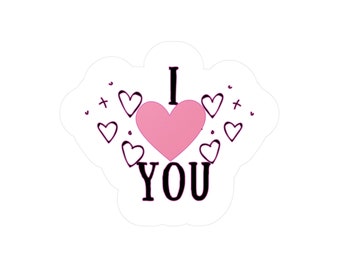 Kiss-Cut Vinyl I Love You decal