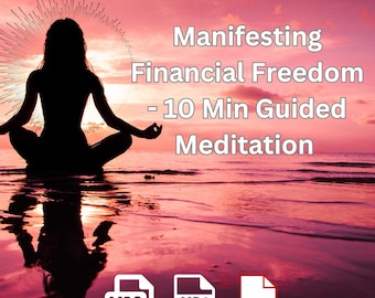 Manifesting Financial Freedom | 10-Minute Guided Meditation MP3 - MP4 | Wealth & Abundance Meditation