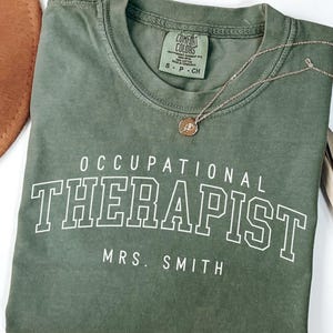 Custom occupational therapist shirt custom OT shirt, personalized occupational therapist shirt custom ot shirt, occupational therapy shirt