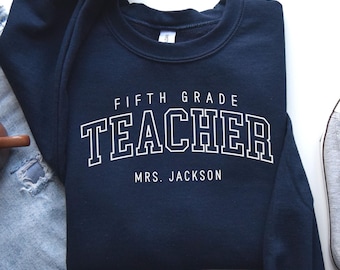 fifth grade teacher sweatshirt, custom fifth grade teacher gift, personalized fifth grade teacher gift fifth grade teacher sweatshirt, 5th