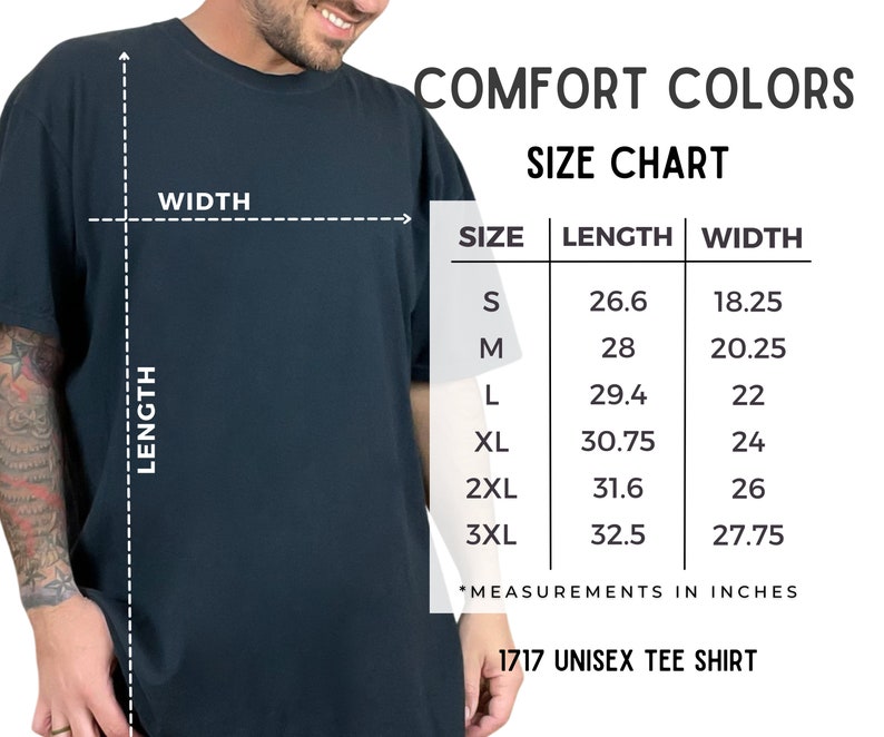 Puede incluir: Tabla de tallas para una camiseta unisex, que muestra las medidas en pulgadas para la longitud y el ancho, para las tallas S, M, L, XL, 2XL y 3XL. La tabla est&aacute; etiquetada como "Comfort Colors 1717 Unisex Tee Shirt".