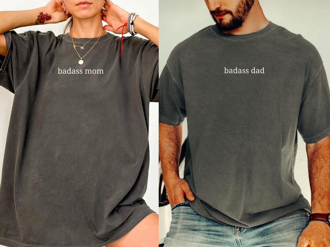 Badass Mom Dad Shirt, Matching Mom Dad Shirts, Badass Mama Dad Shirt ...