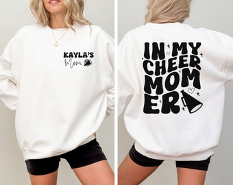 custom In My cheer mom Era Sweatshirt, Personalized cheer mom gift, Gift for cheer mom, Custom cheer mom sweatshirt, cheer mom shirt, cheer