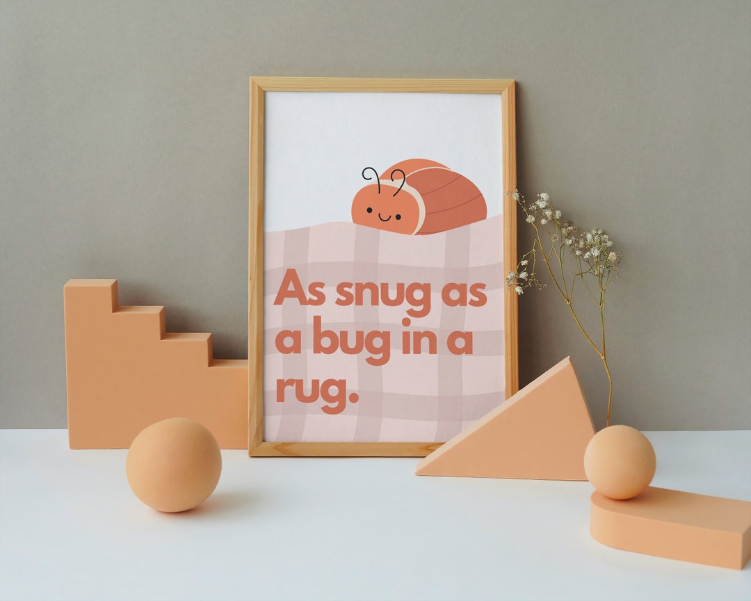 Snug as a Bug Wall Art With Cute Phrase 'as Snug as a Bug in a Rug