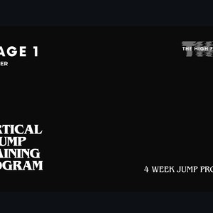 Pode incluir: Gráfico preto com texto branco promovendo um programa de treinamento de salto vertical. O texto inclui "STAGE 1 BEGINNER", "VERTICAL JUMP TRAINING PROGRAM", "4 WEEK JUMP PROGRAM" e "THE HIGH FLYER CLUB 2024".