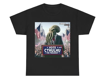Unisex Tee - Cthulhu fo President