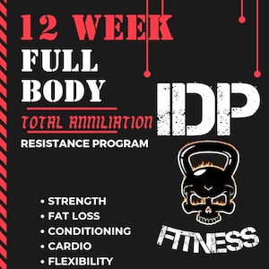 12 Week Full Body Strength Training 90 day Custom Digital Workout Plan Personalized Fitness Program - Tailored Exercise Routine IDP FITNESS