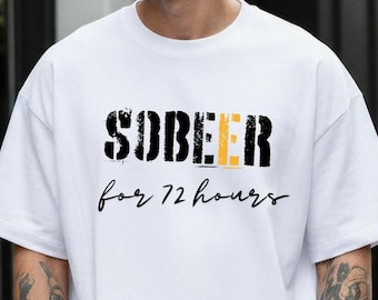 Sober for 72 Hours Minimalist Typography T-Shirt, Modern Streetwear Tee