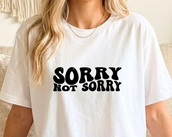 Sorry Not Sorry T-shirt | Retro Bubble Letter Graphic