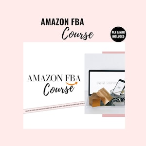 Könnte beinhalten: Ein weißer Hintergrund mit dem Text "AMAZON FBA Course" in Schwarz und einem kleineren Text "PLR & MRR INCLUDED" in einem Kreis. Darunter ein weißer Hintergrund mit dem Text "AMAZON FBA Course" in Schwarz mit einem orangefarbenen Amazon-Logo und einem Pfeil. Ein Laptop-Bildschirm zeigt den Text "ONLINE SHOPPING" und ein kleiner Telefonbildschirm zeigt den Text "PAY". Ein Miniatur-Einkaufswagen mit braunen Papiertüten und Kartons steht vor dem Laptop.