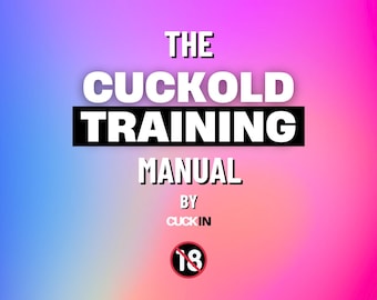 Hotwife & Cuckold Training Guide: Beginner to Advanced Manual (Digital Download)