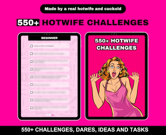 550+ Hotwife & Cuckold Challenges: Dares, Tasks and Ideas (Instant Download)