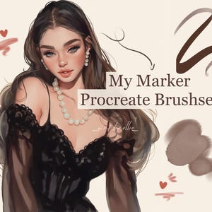 May include: Digital illustration of a woman with long brown hair, wearing a black dress and pearl necklace. The text "My Marker Procreate Brushset" is displayed. Decorative elements include hearts and brushstroke samples.