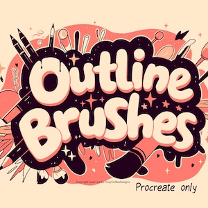 Puede incluir: Una ilustración colorida de materiales de arte con el texto "Outline Brushes" en una fuente de letra audaz y de estilo de dibujos animados. La imagen está sobre un fondo negro con acentos rosas y blancos. El texto "Procreate only" está en la parte inferior de la imagen.