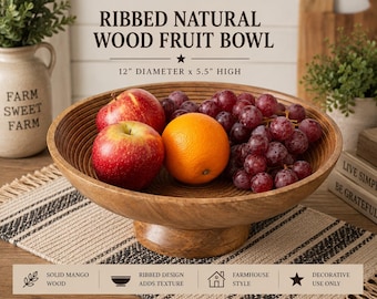 Large Wooden Fruit Bowl with Pedestal | Farmhouse Centerpiece Bowl