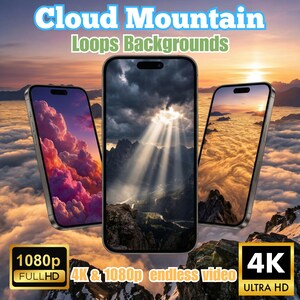 Puede incluir: Tres teléfonos inteligentes que muestran fondos de paisajes de nubes y montañas. El texto "Cloud Mountain Loops Backgrounds" está en la parte superior. La parte inferior de la imagen tiene el texto "1080p Full HD" y "4K Ultra HD". También está presente la frase "4K & 1080p endless video".