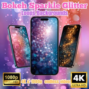 May include: Three smartphones displaying colorful bokeh sparkle glitter loops backgrounds. The phones are set against a purple and pink background with the text "Bokeh Sparkle Glitter Loops Backgrounds". The image also includes the text "1080p FULLHD" and "4K ULTRA HD".