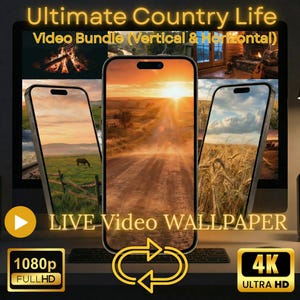Peut inclure: Une présentation numérique d'un "Ultimate Country Life Video Bundle" avec trois écrans de smartphone affichant des scènes rurales. Le texte "LIVE Video WALLPAPER" est visible, ainsi que les étiquettes "1080p FULLHD" et "4K ULTRA HD".